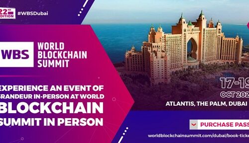 World Blockchain Summit Back in Dubai at Atlantis The Palm Under the Patronage of HH Sheikh Juma Ahmed Juma Al Maktoum