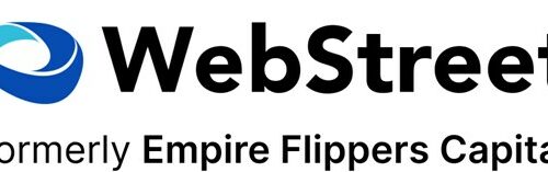 Empire Flippers Capital Rebrands as WebStreet, Delivers 15% Cash Yields in 2022